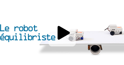 cours de programmation adulte n°5 : le robot équilibriste